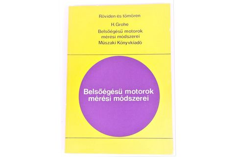 H.Grohe: Belsőégési motorok mérési módszerei / ARV2026981821